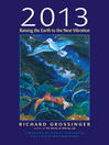2013 Raising the Earth to the Next Vibration by Richard Grossinger eBook